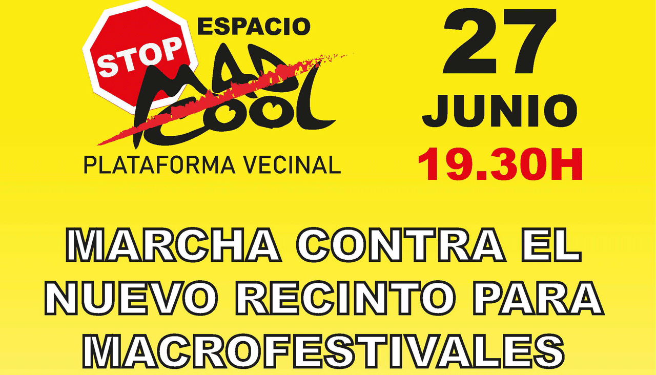 Cartel de la marcha contra el nuevo recinto de festivales en Villaverde/Getafe